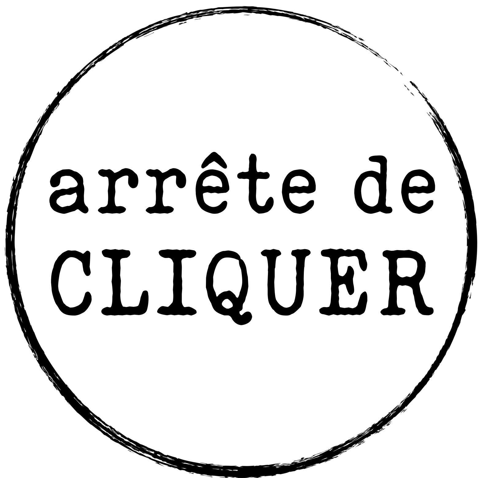 arrête de cliquer